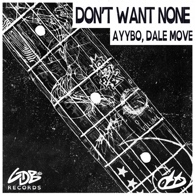 Don't Want None